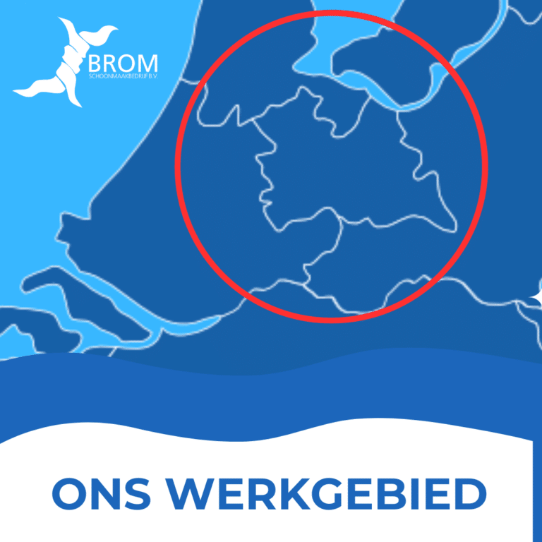 Werkgebied Brom Schoonmaakbedrijf